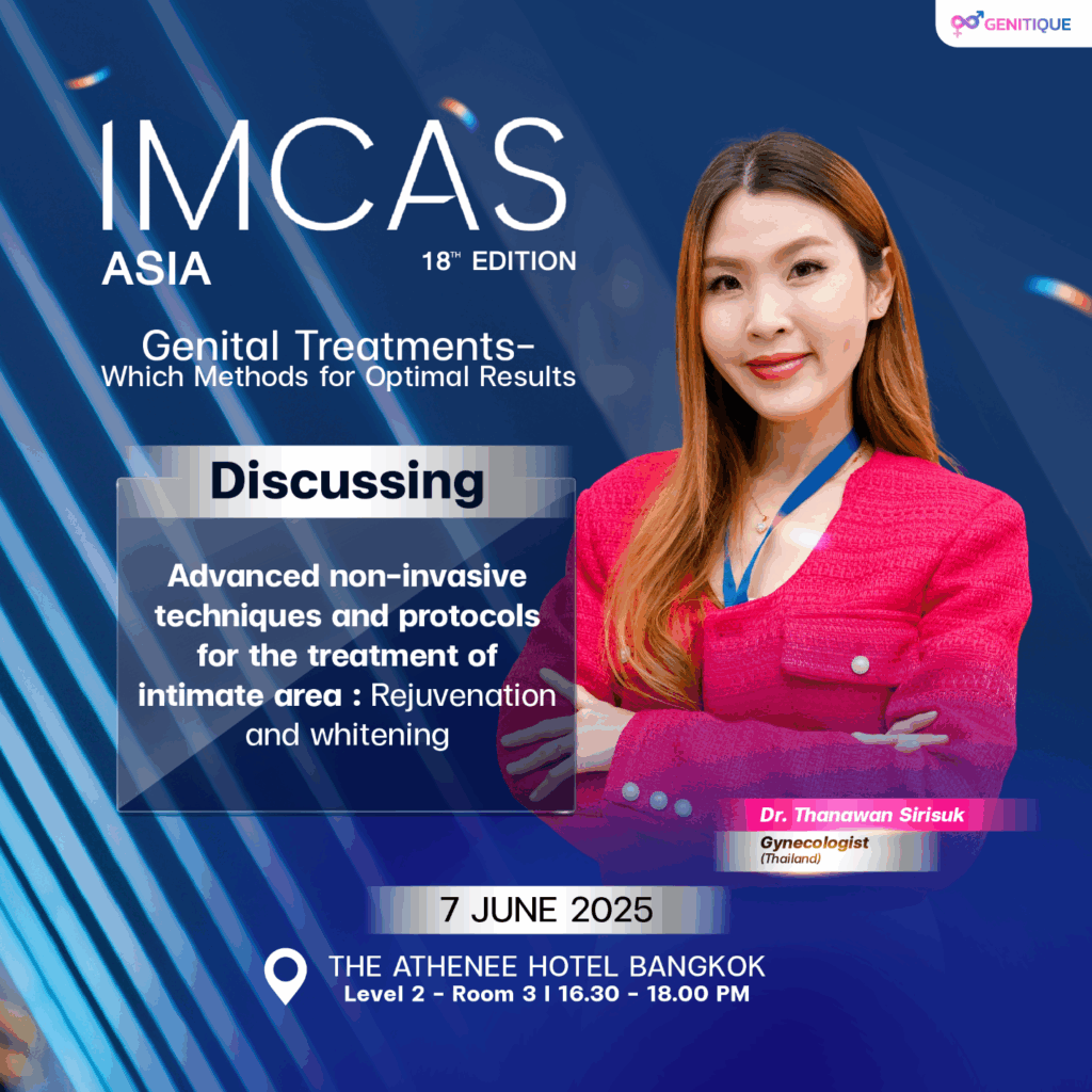 หมอหนึ่งเตรียมเผยเคล็ดลับ กระชับน้องสาว + ปรับผิวให้มีออร่า ในงาน IMCAS Asia 2025