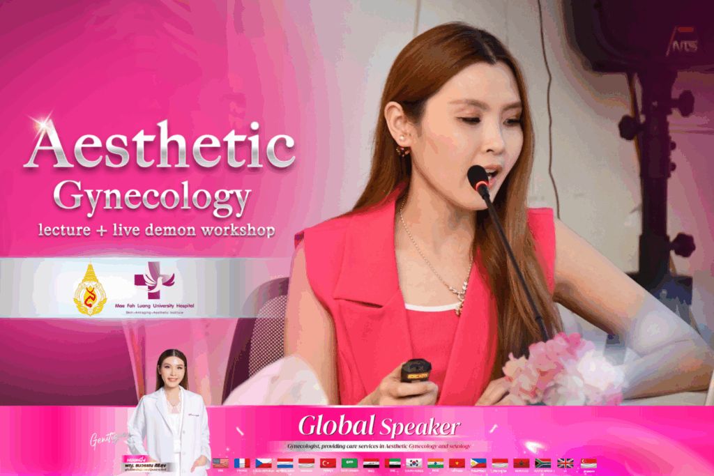 งาน Aesthetic Gynecology Lecture & Live Demon Workshop